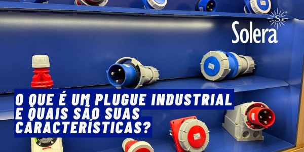 O que é um plugue industrial e quais são suas características?