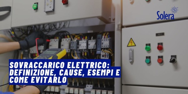 Sovraccarico elettrico: definizione, cause, esempi e come evitarlo
