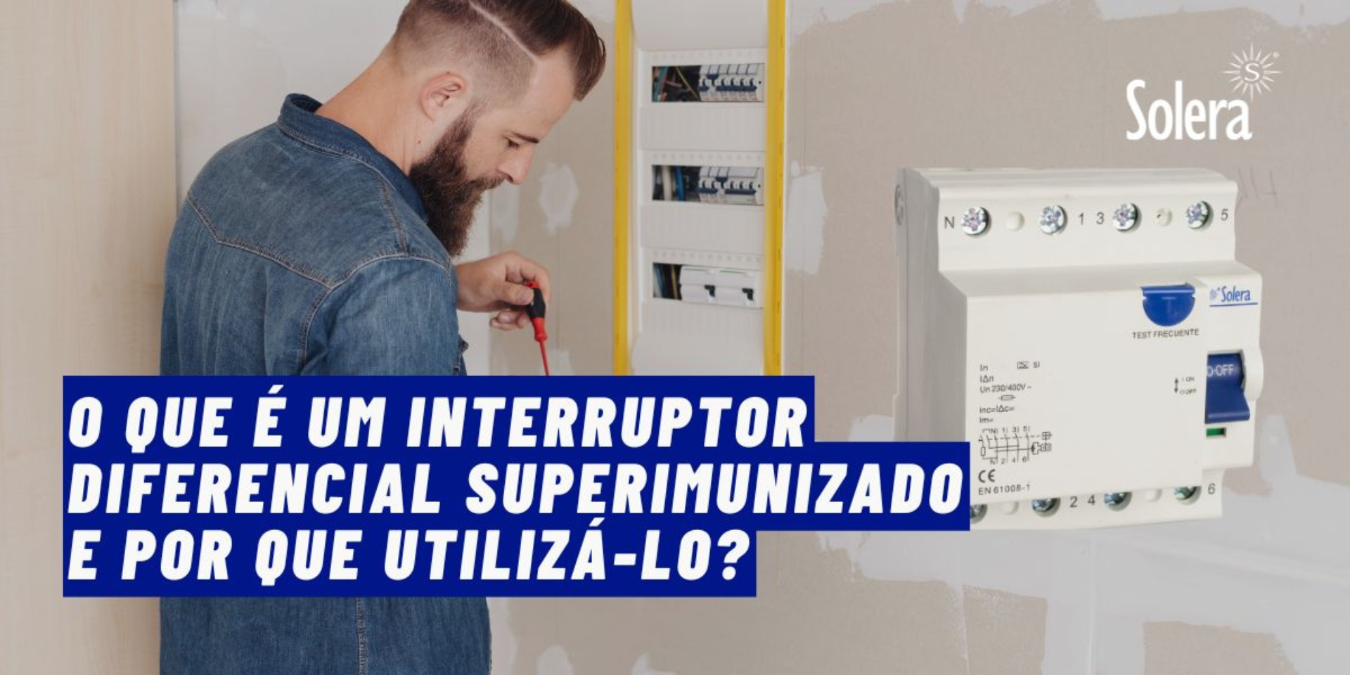 O que é um interruptor diferencial superimunizado e por que utilizá-lo?