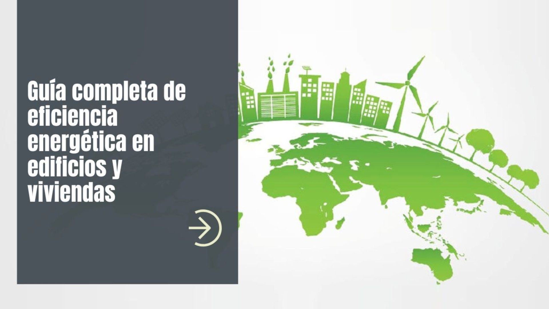 Guía completa de eficiencia energética